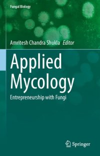 cover of the book Applied Mycology: Entrepreneurship with Fungi