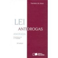 cover of the book Lei Antidrogas. Anotada. Comentários a Lei 11.343/ 2006