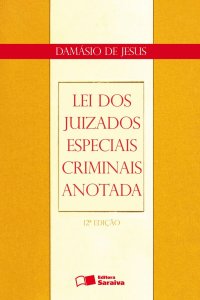 cover of the book Lei dos Juizados Especiais Criminais Anotada