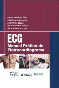 cover of the book ECG - manual prático de eletrocardiograma