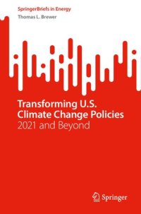 cover of the book Transforming U.S. Climate Change Policies: 2021 and Beyond