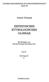 cover of the book Hethitisches etymologisches Glossar. Teil 4. Lief. 16-17 (U-Z) 2010-2016