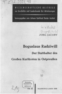 cover of the book Boguslaus Radziwill, der Statthalter des Großen Kurfürsten in Ostpreußen