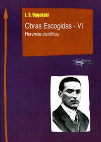 cover of the book Obras Escogidas - VI: Herencia científica