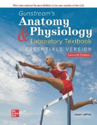 cover of the book Gunstream's anatomy & physiology laboratory textbook essentials version