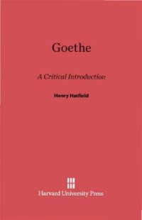 cover of the book Goethe: A Critical Introduction