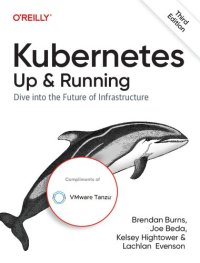 cover of the book Kubernetes Up & Running: Dive into the Future of Infrastructure