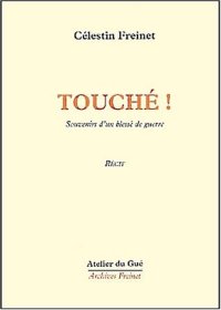 cover of the book Touché ! Souvenirs d'un blessé de guerre