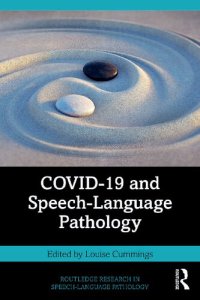 cover of the book Covid-19 and Speech-Language Pathology