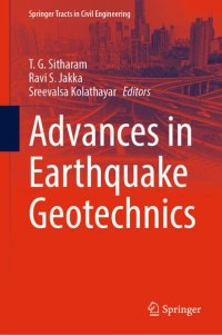 cover of the book Advances in Earthquake Geotechnics (Springer Tracts in Civil Engineering)