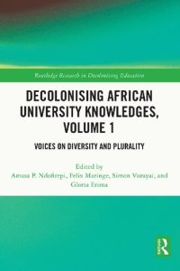 cover of the book Decolonising African University Knowledges, Volume 1: Voices on Diversity and Plurality