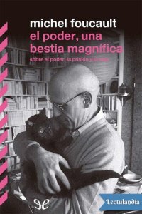 cover of the book El poder, una bestia magnífica: sobre el poder, la prisión y la vida