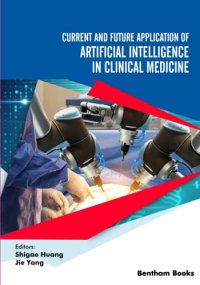 cover of the book Current and Future Application of Artificial Intelligence in Clinical Medicine