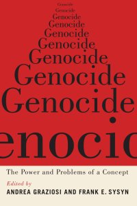 cover of the book Genocide: The Power and Problems of a Concept