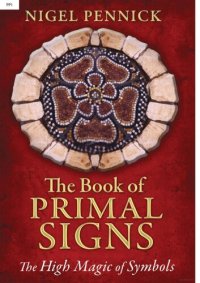 cover of the book The Book of Primal Signs: The High Magic of Symbols