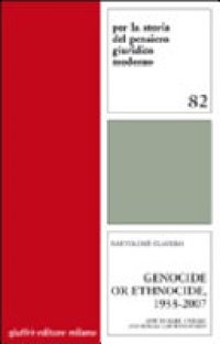 cover of the book Genocide Or Ethnocide, 1933-2007: How to Make, Unmake, and Remake Law with Words