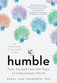 cover of the book Humble: Free Yourself from the Traps of a Narcissistic World