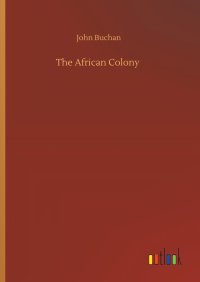 cover of the book The African Colony