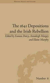 cover of the book The 1641 Depositions and the Irish Rebellion