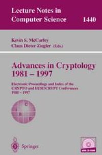 cover of the book Advances in Cryptology 1981 – 1997: Electronic Proceedings and Index of the CRYPTO and EUROCRYPT Conferences 1981 – 1997