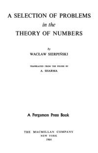 cover of the book A Selection of Problems in the Theory of Numbers 