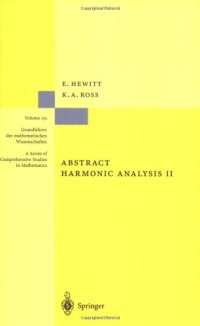 cover of the book Abstract Harmonic Analysis: Structure and Analysis, Vol.2