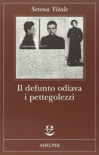 cover of the book Il defunto odiava i pettegolezzi