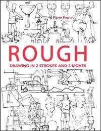 cover of the book Rough: Drawing in 2 Strokes and 3 Moves