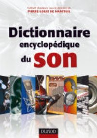 cover of the book Dictionnaire encyclopédique du son