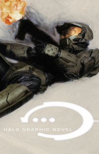 cover of the book Halo Graphic Novel TPB (Halo (Tor Paperback))