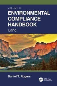 cover of the book Environmental Compliance Handbook: Land