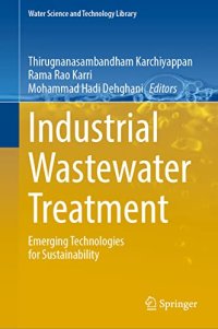 cover of the book Industrial Wastewater Treatment: Emerging Technologies for Sustainability