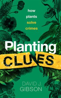 cover of the book Planting Clues