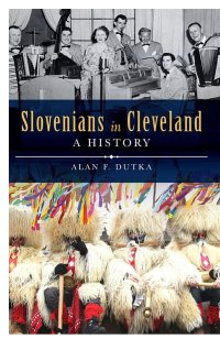 cover of the book Slovenians in Cleveland: A History