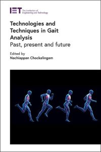 cover of the book Technologies and Techniques in Gait Analysis: Past, present and future