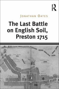 cover of the book The Last Battle on English Soil, Preston 1715