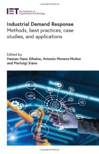 cover of the book Industrial Demand Response: Methods, best practices, case studies, and applications