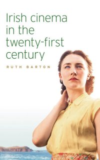 cover of the book Irish cinema in the twenty-first century