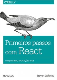 cover of the book Primeiros Passos com React: Construindo Aplicações web