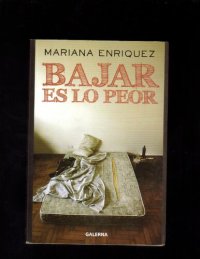 cover of the book Bajar es lo Peor