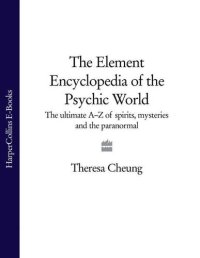 cover of the book The Element Encyclopedia of the Psychic World