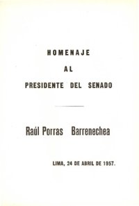 cover of the book Homenaje al presidente del Senado Raúl Porras Barrenechea