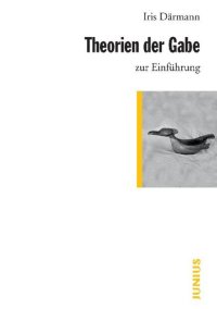 cover of the book Theorien der Gabe zur Einführung