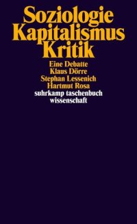 cover of the book Soziologie - Kapitalismus - Kritik (B00B9GA5GI)