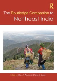 cover of the book The Routledge Companion to Northeast India