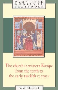 cover of the book The Church in Western Europe from the Tenth to the Early Twelfth Century