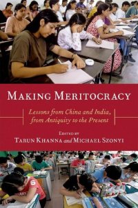 cover of the book Making Meritocracy: Lessons from China and India, from Antiquity to the Present