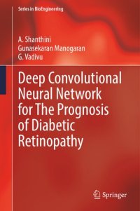 cover of the book Deep Convolutional Neural Network for The Prognosis of Diabetic Retinopathy