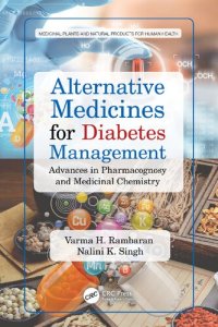 cover of the book Alternative Medicines for Diabetes Management: Advances in Pharmacognosy and Medicinal Chemistry