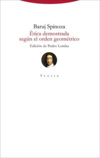 cover of the book Ética demostrada según el orden geométrico. Edición bilingüe